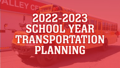 2022-2023 School Year Transportation Planning