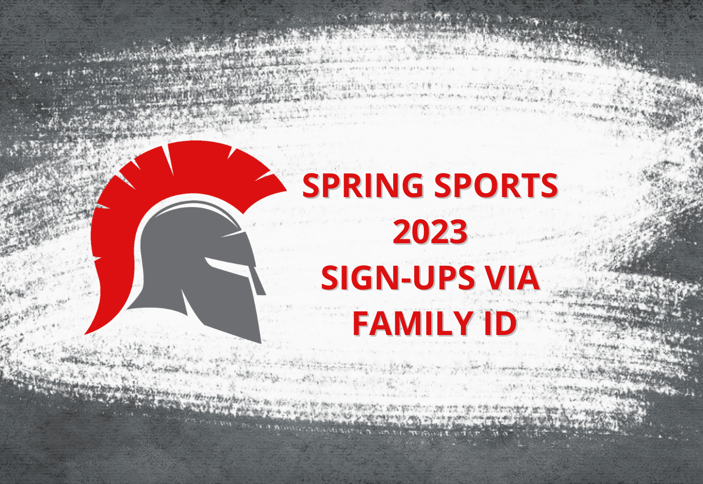 Spring Sports Sign-Ups Via Family I D 